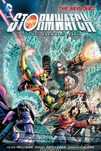 Книга Stormwatch Vol. 2: Enemies of Earth