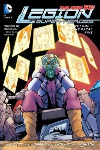 Книга Legion of Super-Heroes, Vol. 3: The Fatal Five