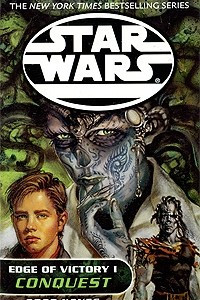 Книга Star Wars: The New Jedi Order: Edge of Victory 1: Conquest