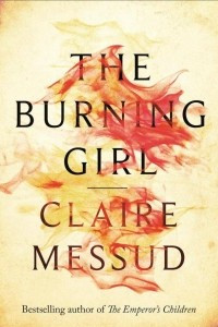 Книга The Burning Girl: A Novel