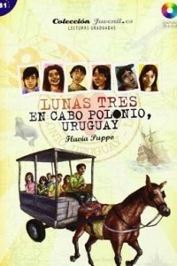 Книга Lunas 3. En Cabo Polonio, Uruguay (B1)