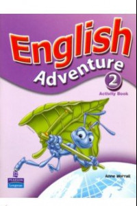 Книга English Adventure. Level 2. Activity Book