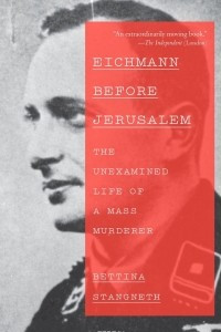 Книга Eichmann Before Jerusalem