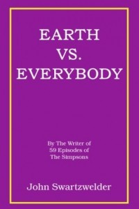 Книга Earth Vs. Everybody