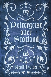 Книга Poltergeist Over Scotland