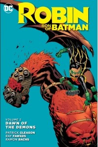 Книга Robin: Son of Batman Vol. 2: Dawn of the Demons