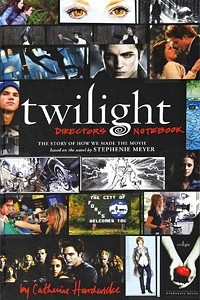 Книга Twilight Director's Notebook