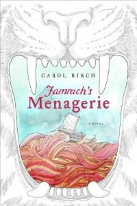 Книга Jamrach's Menagerie