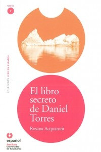 Книга El libro secreto de Daniel Torres (Nivel 2)