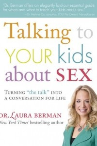 Книга Talking to Your Kids about Sex: Turning 