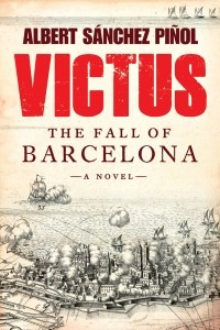 Книга Victus: The Fall of Barcelona