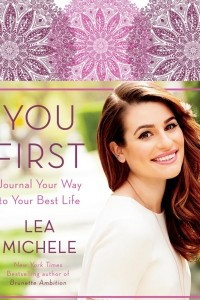 Книга You First: Journal Your Way to Your Best Life