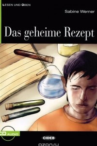 Книга Das Geheime Rezept: Niveau Eins A1
