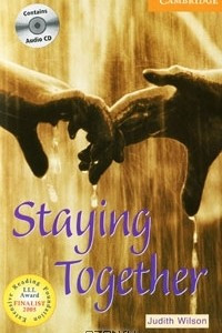 Книга Staying Together: Level 4