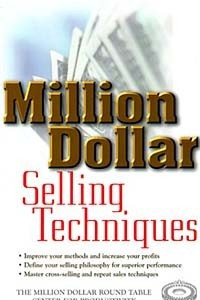 Книга Million Dollar Selling Techniques (MILLION DOLLAR ROUND TABLE)