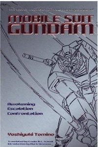 Книга Mobile Suit Gundam: Awakening, Escalation, Confrontation