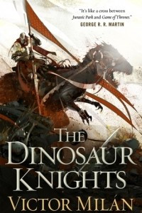 Книга The Dinosaur Knights