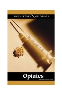 Книга Opiates