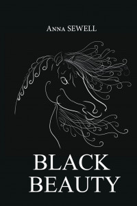 Книга Black Beauty = Черная Красота: роман на англ.яз