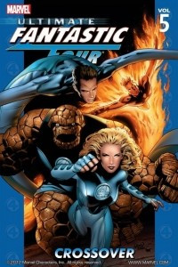 Книга Ultimate Fantastic Four, Vol. 5: Crossover