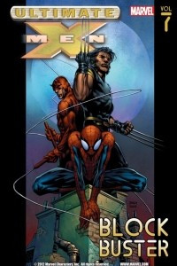 Книга Ultimate X-Men, Vol. 7: Blockbuster
