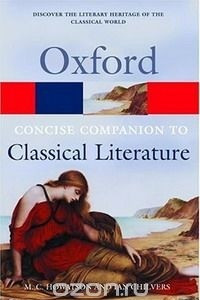Книга The Concise Oxford Companion to Classical Literature (Oxford Paperback Reference)