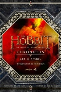 Книга Chronicles: Art & Design: The Hobbit: The Battle of the Five Armies