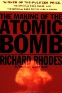 Книга The Making of the Atomic Bomb