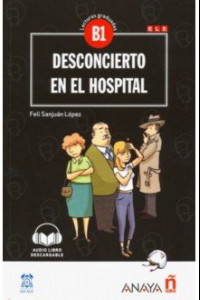Книга Desconcierto en el hospital (Nivel medio)