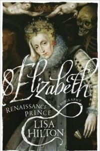 Книга Elizabeth: Renaissance Prince