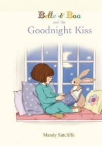 Книга Belle & Boo and the Goodnight Kiss