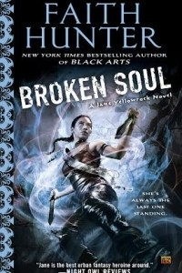Книга Broken Soul (Jane Yellowrock, Book 8)