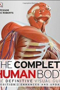 Книга The Complete Human Body