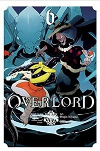 Книга Overlord, Vol.6