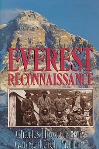 Книга Everest Reconnaissance: The First Expedition of 1921