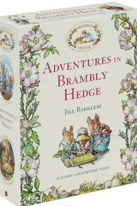 Книга Adventures in Brambly Hedge: 4 Classic Countryside Tales