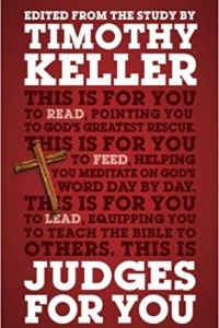 Книга Judges For You: For Reading, For Feeding, For Leading (God's Word for You)