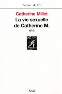 La Vie Sexuelle De Catherine M