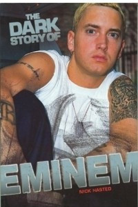Книга The Dark Story of Eminem