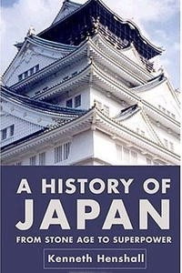 Книга A History of Japan: From Stone Age to Superpower, Second Edition