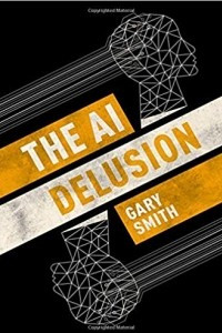 Книга The AI Delusion