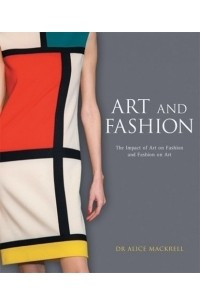 Книга Art and Fashion : The Impact of Art on Fashion and Fashion on Art
