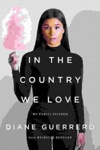 Книга In the Country We Love: My Family Divided