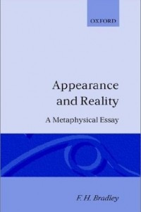 Книга Appearance and Reality: A Metaphysical Essay