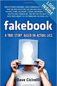 Книга Fakebook: A True Story. Based on Actual Lies