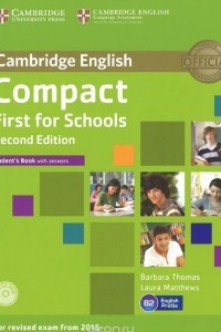 Книга Compact First for Schools: Level B2: Student's Book with Answers