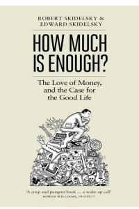 Книга How Much is Enough?