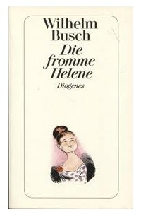 Книга Die fromme Helene