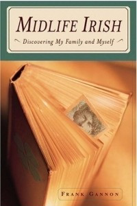 Книга Midlife Irish: Discovering My Family and Myself