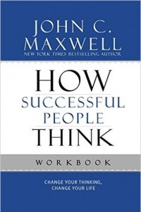Книга How Successful People Think Workbook